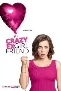 Сериал Чокнутая бывшая 1-4 сезон онлайн