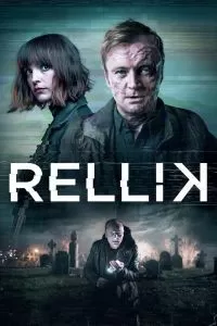 Сериал Реллик 1 сезон онлайн