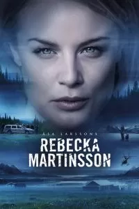 Сериал Ребекка Мартинссон 1-2 сезон онлайн бесплатно