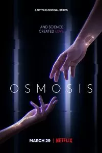 Сериал Осмос 1 сезон онлайн бесплатно
