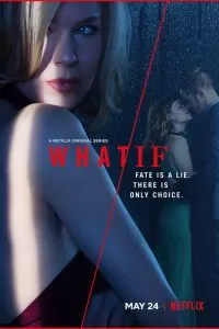 Сериал Что/если 1 сезон онлайн бесплатно