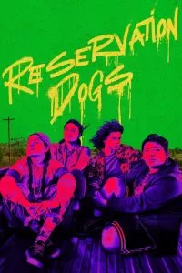 Сериал Псы резервации 1-3 сезон онлайн бесплатно