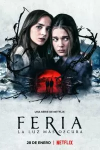 Сериал Ферия: Самый тёмный свет 1 сезон онлайн бесплатно