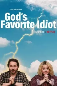 Сериал Дурак от Бога 1 сезон онлайн