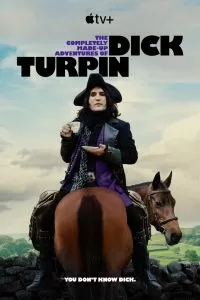 Сериал Полностью выдуманные приключения Дика Турпина 1 сезон онлайн