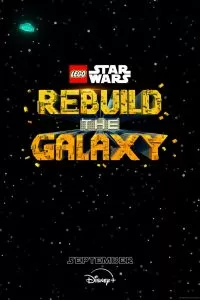 Постер LEGO Звёздные войны: Восстанови Галактику