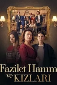 Сериал Госпожа Фазилет и ее дочери 1-2 сезон онлайн