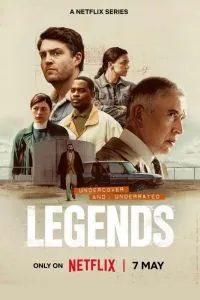 Сериал Легенды 1 сезон